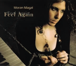 Moran Magal : Feel Again